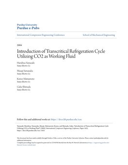 Introduction of Transcritical Refrigeration Cycle Utilizing CO2 As Working Fluid Haruhisa Yamasaki Sanyo Electric Co