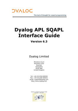 Dyalog APL SQAPL Interface Guide Version 6.3