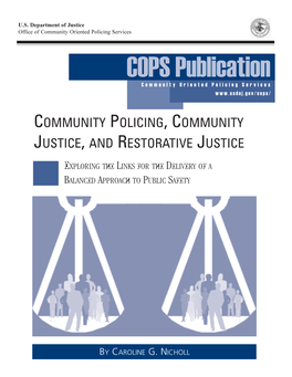 Community Policing, Community Justice, and Restorative Justice