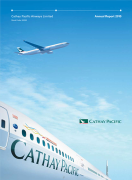 Cathay Pacific Airways Limited Annual Report 2010 Stock Code: 00293