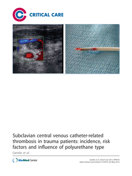 Subclavian Central Venous Catheter-Related Thrombosis in Trauma Patients: Incidence, Risk Factors and Influence of Polyurethane Type Gentile Et Al