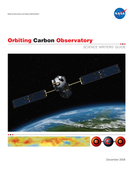 Orbiting Carbon Observatory SCIENCE WRITERS’ GUIDE