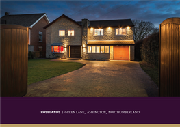 Roselands | Green Lane, Ashington, Northumberland