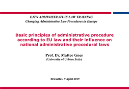 Basic Principles of Administrative Procedure According to EU Law and Their Influence on National Administrative Procedural Laws