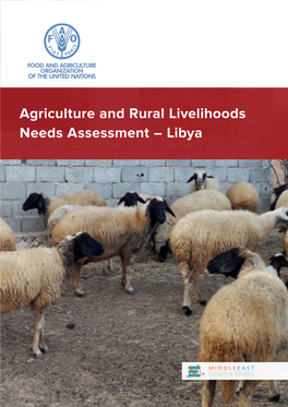 Agriculture and Rural Livelihoods Needs Assessment – Libya 1 1