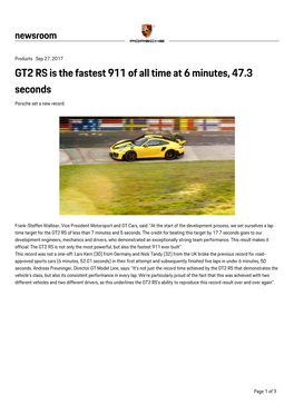 GT2 RS Is the Fastest 911 of All Time at 6 Minutes, 47.3 Seconds Porsche Set a New Record