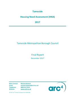 Tameside Housing Need Assessment (HNA) (2017) Provides the Latest Available Evidence to Help to Shape the Future Planning and Housing Policies of the Area