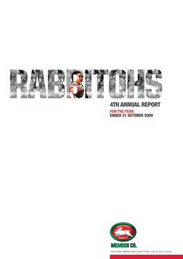 4Th Annual Report for the Year Ended 31 October 2009