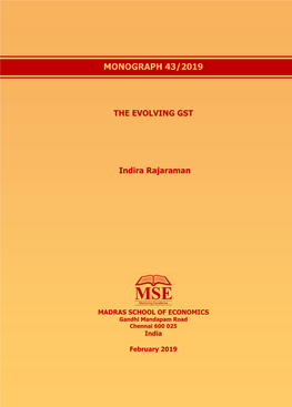 “The Evolving GST “, Indira Rajaraman