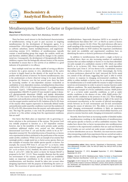 Metalloenzymes: Native Co-Factor Or Experimental Artifact? Marcy Hernick* Department of Biochemistry, Virginia Tech, Blacksburg, VA 24061, USA