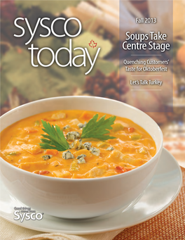 1620.03 - Sysco Today Oct13 Q9 Layout 1 9/3/13 4:58Pm Page 12