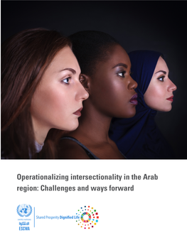 Operationalizing Intersectionality in the Arab Region: Challenges and Ways Forward