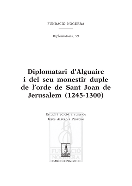 Diplomatari D'alguaire I Del Seu Monestir Duple