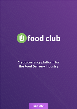 Cryptocurrency Platform for the Food Delivery Industry