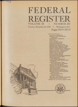 FEDERAL REGISTER VOLUME 35 • NUMBER 251 Tuesday, December 29,1970 • Washington, D.C