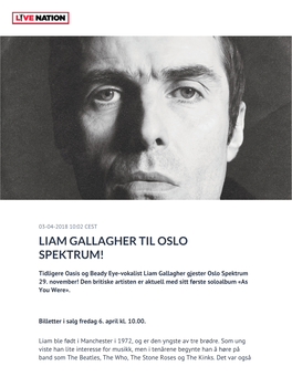 Liam Gallagher Til Oslo Spektrum!