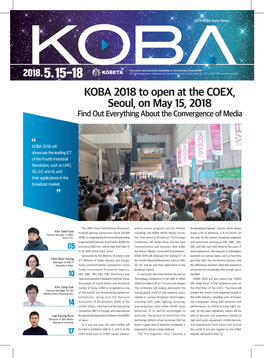 KOBA 2018 to Open at the COEX, Seoul, on May 15, 2018 Find out Everything About the Convergence of Media