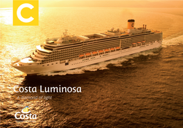 Costa Luminosa a Diamond of Light I.P