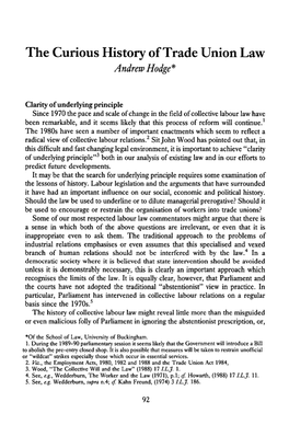 The Curious History of Trade Union Law Andrew Hodge*