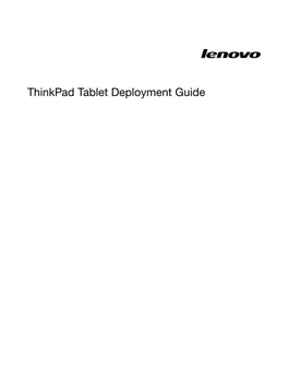 Thinkpad Tablet Deployment Guide