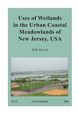 Uses of Wetlands in the Urban Coastal Meadowlands of New Jersey, USA