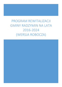 Program Rewitalizacji Gminy Radzymin Na Lata 2016-2024