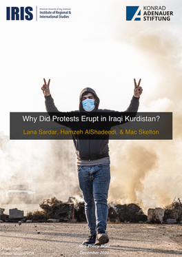 Why Did Protests Erupt in Iraqi Kurdistan? Lana Sardar, Hamzeh Alshadeedi, & Mac Skelton