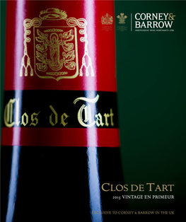 Clos De Tart 2015 Vintage En Primeur