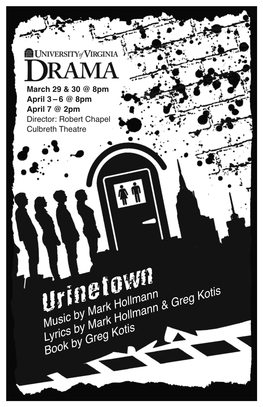 Urinetown, the Musical Music and Lyrics Book and Lyrics by Mark Hollmann by Greg Kotis