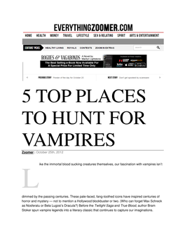 5 TOP PLACES to HUNT for VAMPIRES Zoomer | October 25Th, 2012