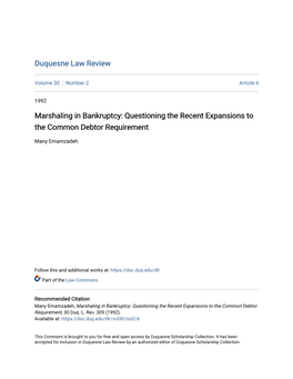 Marshaling in Bankruptcy: Questioning the Recent Expansions to the Common Debtor Requirement