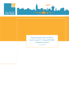 Rejected Takeoff After the Takeoff Decision Speed 'V ', Boeing B737-800, at Eindhoven Airport 4 June 2010