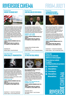 CINEMA from JULY 1 Riverside Cinema Riverside Cinema Sharmill Films WHERE to INVADE NEXT GOD WILLING (SE DIO VUOLE) LEONARDO DA VINCI – the GENIUS in MILAN