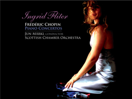 Ingrid Fliter Frédéric Chopin Piano Concertos