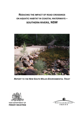 Reducing the Impact of Road Crossings on Aquatic Habitat in Coastal Waterways – Southern Rivers, Nsw