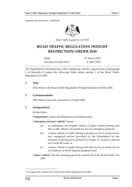 Road Traffic Regulation (Weight Restriction) Order 2020 Article 1