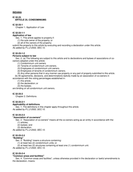 INDIANA IC 32-25 ARTICLE 25. CONDOMINIUMS IC 32-25-1 Chapter