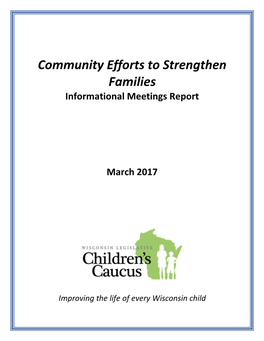 Community Efforts to Strengthen Families Informational Meetings Report