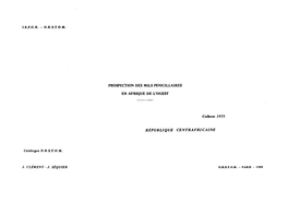 Prospection Des Mils Pénicillaires En Afrique De L'ouest : Collecte 1975