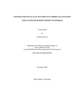 Investigation of Glacial Dynamics in Lambert Glacial Basin