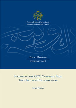 Sustaining the GCC Currency Pegs: the Need for Collaboration