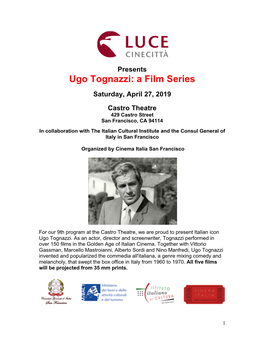 Ugo Tognazzi: a Film Series