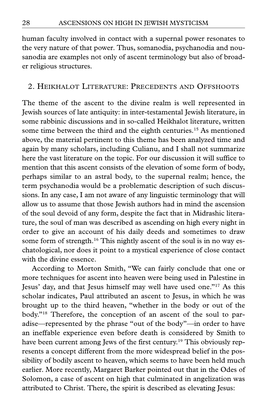 ASCENSIONS on HIGH in JEWISH MYSTICISM Human Faculty Involved in Contact with a Supernal Power Resonates to the Very Nature of That Power