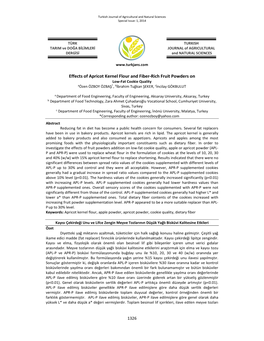 Effects of Apricot Kernel Flour and Fiber-Rich Fruit Powders on Low-Fat Cookie Quality Aözen ÖZBOY ÖZBAŞ *, Bibrahim Tuğkan ŞEKER, Cincilay GÖKBULUT