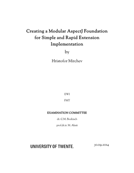 Creating a Modular Aspectj Foundation for Simple and Rapid Extension Implementation By