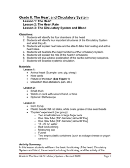 Grade 6: the Heart and Circulatory System Lesson 1: the Heart Lesson 2: the Heart Rate Lesson 3: the Circulatory System and Blood