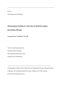 Hematopoiesis Leading to a Diversity of Dendritic Antigen Presenting Cell Types