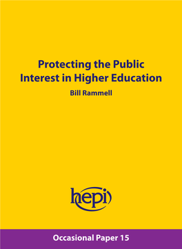 Protecting the Public Interest in Higher Education Bill Rammell