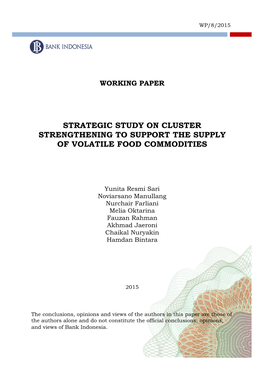 Strategic Study on Cluster Strengthening to Support the Supply of Volatile Food Commodities