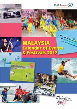 MALAYSIA Calendar of Events There Are Six International Airports in Malaysia